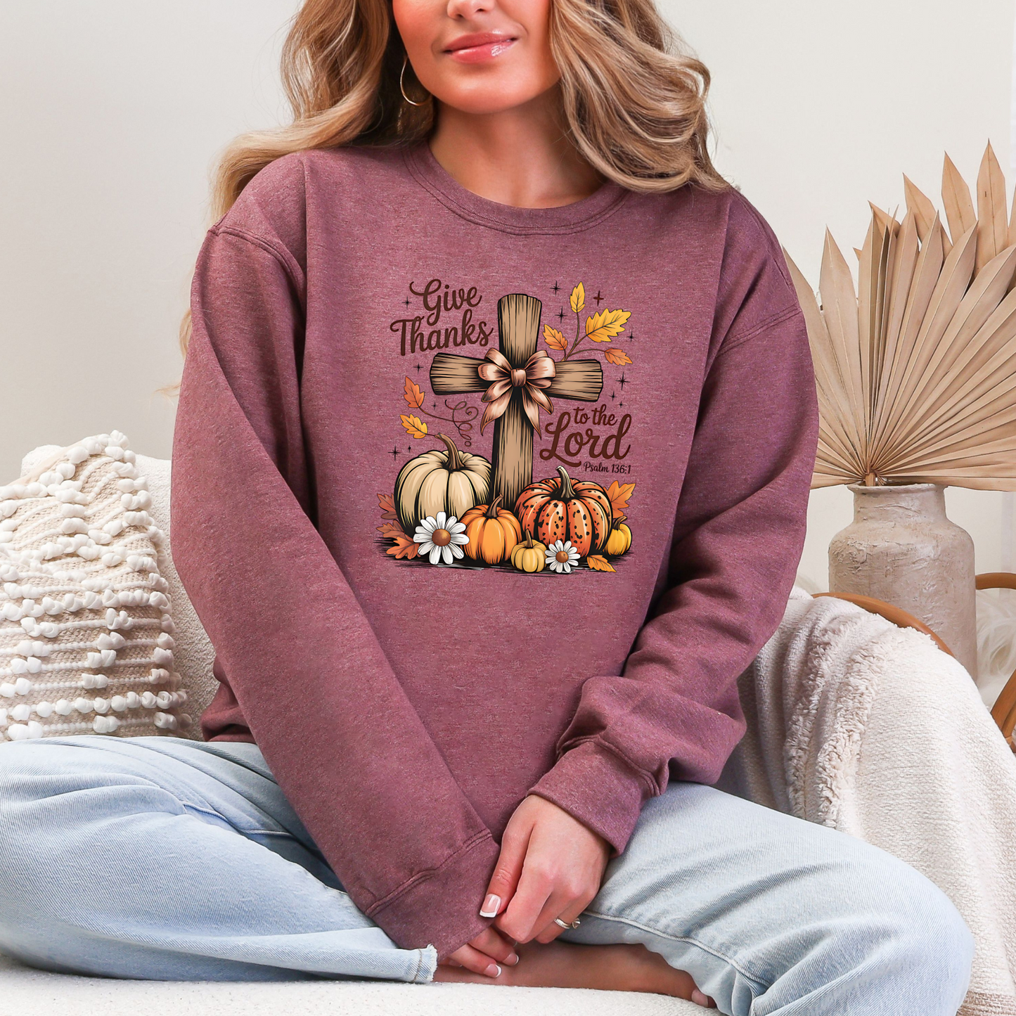 Cross Give Thanks To The Lord Sweatshirt