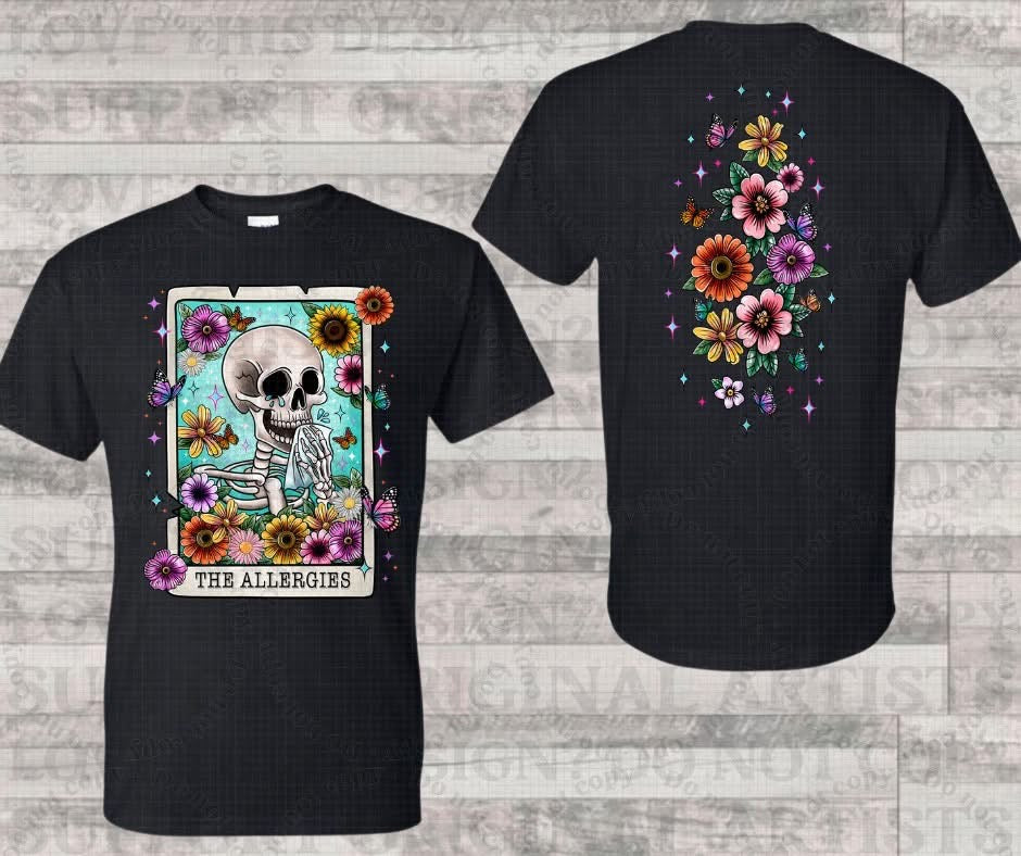 Allergies Double Sided Tee- Run 304 Closing 4-30