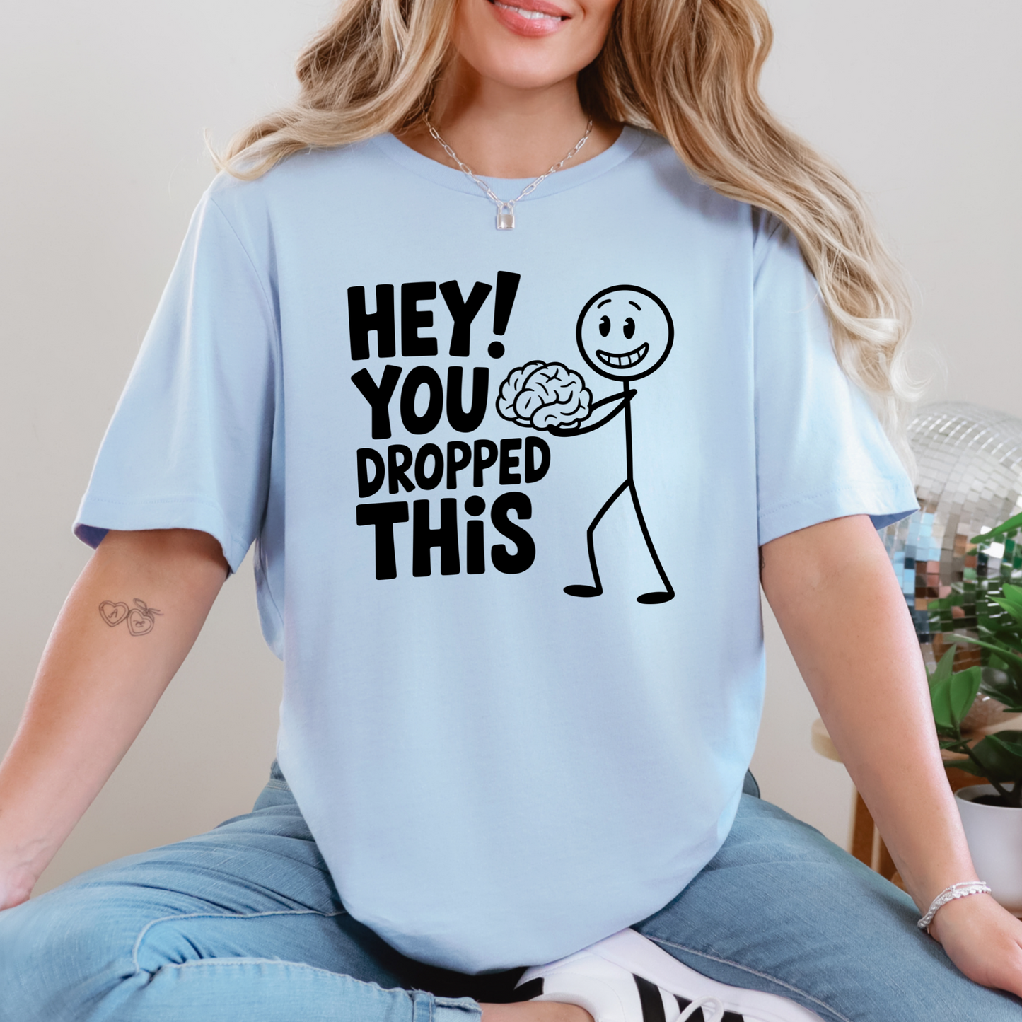 You Dropped This Graphic Tee