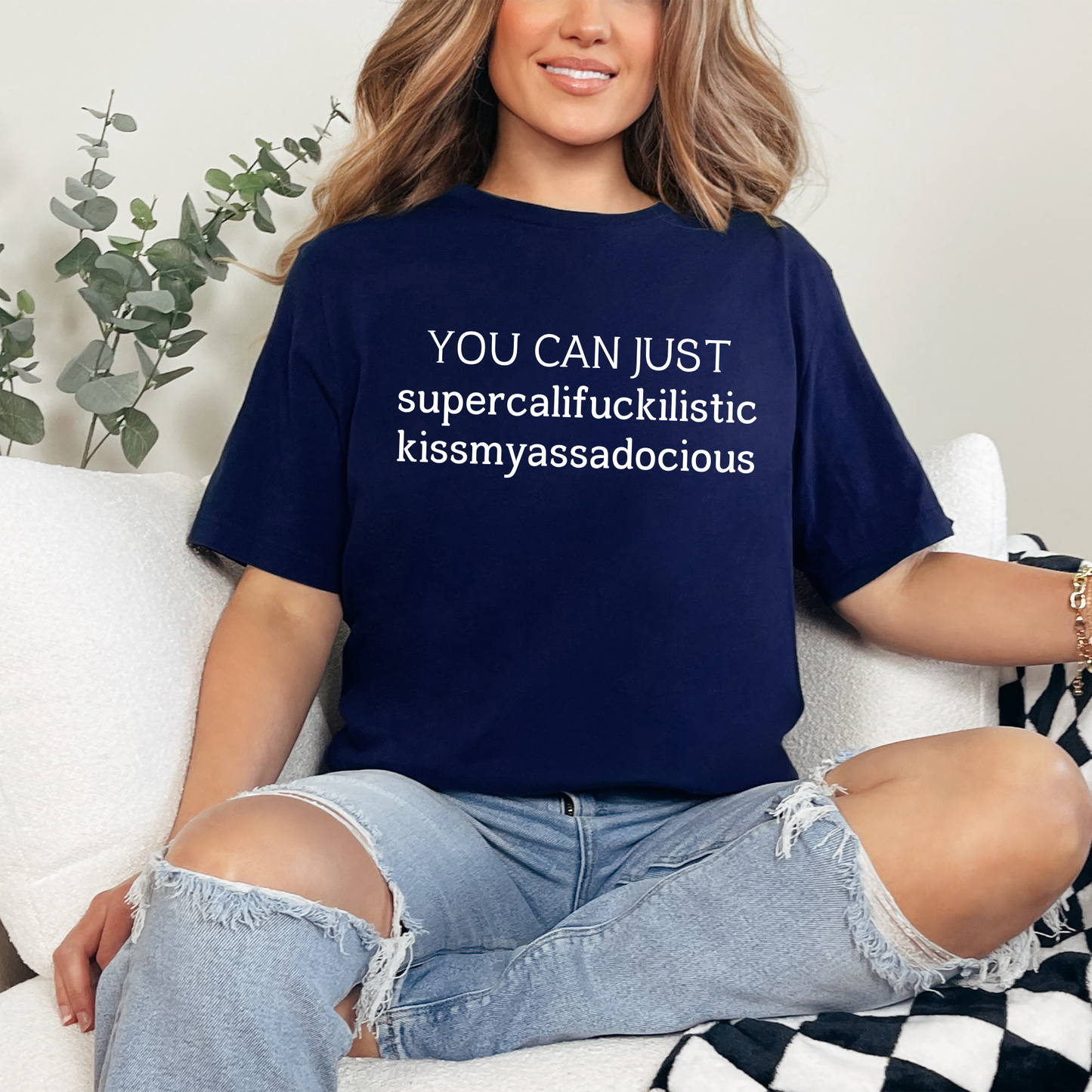 You Can Just Graphic Tee