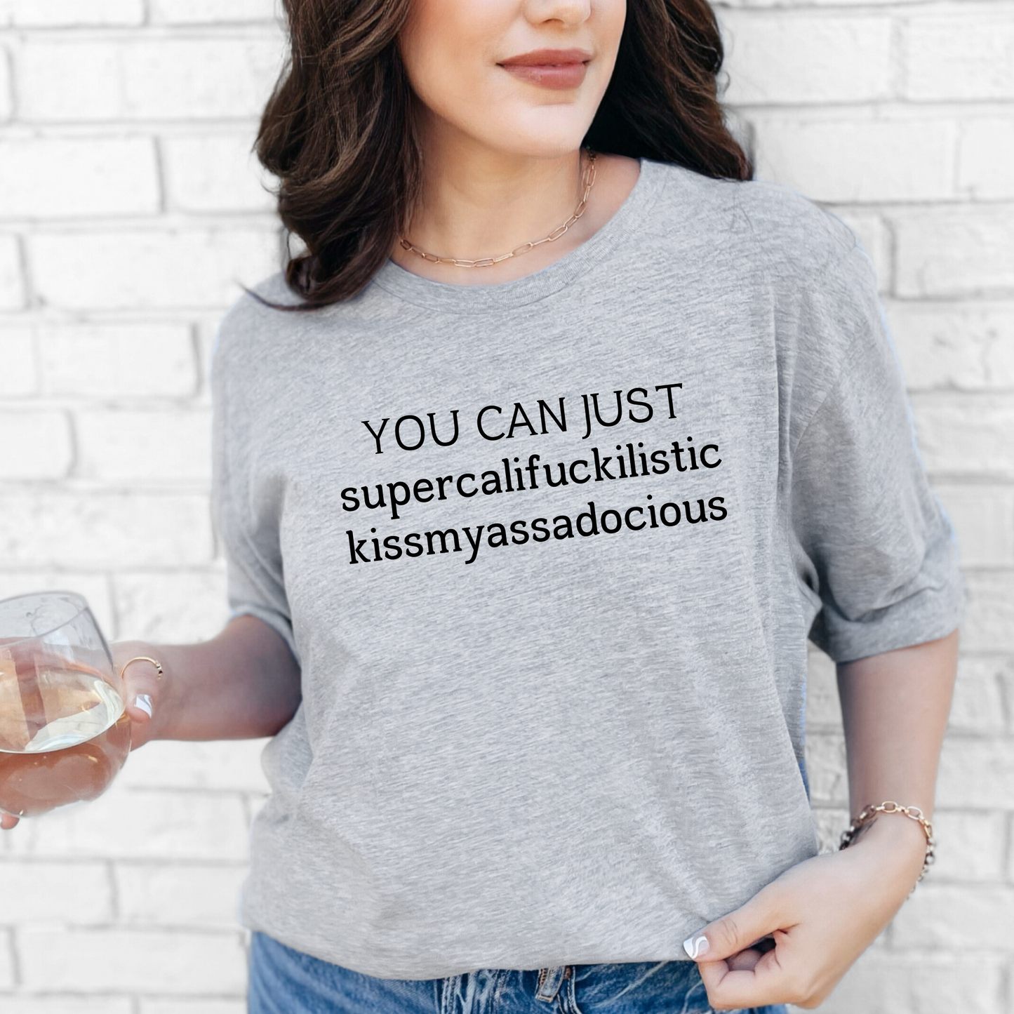You Can Just Graphic Tee