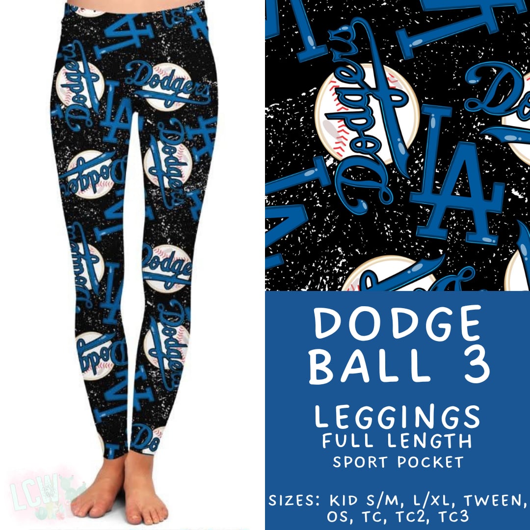 Batch #451 - World Series Collection - Closes 11/20 - ETA Late Dec - Dodge Ball 3 Full Length Leggings