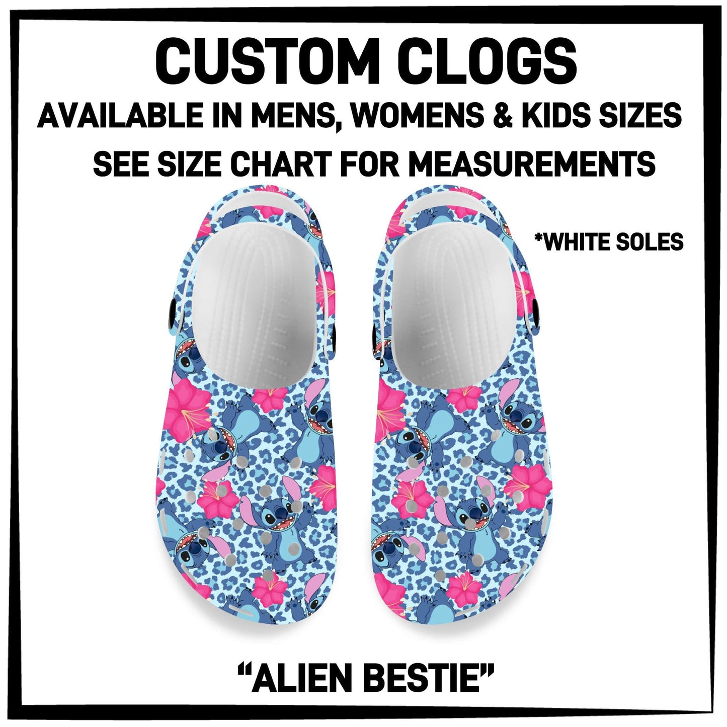 C8LG - Alien Bestie Custom Clogs - Preorder Closing 6/10 ETA: Mid-Aug