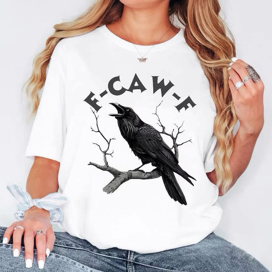 F Caw F Tee- Pick your Color