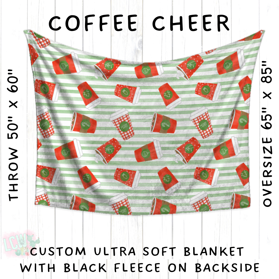 Batch #428 - Christmas Spirit - Closes 10/10 - ETA late Nov - Coffee Cheer Blanket