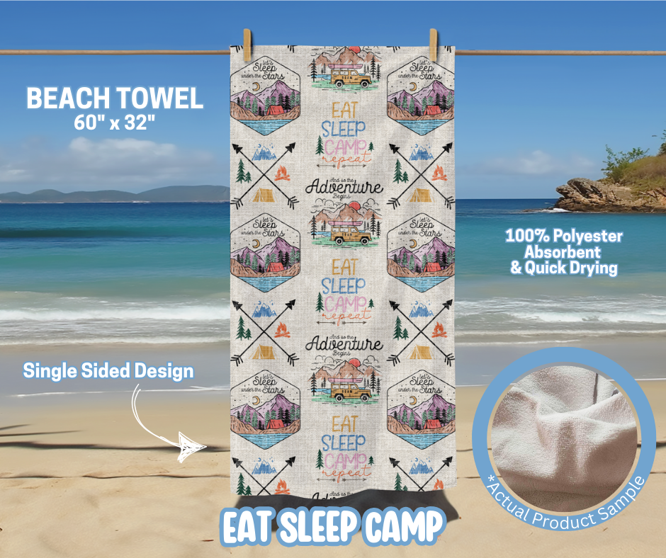 Preorder! Closes 5/15. ETA August. Eat Sleep Camp Towel