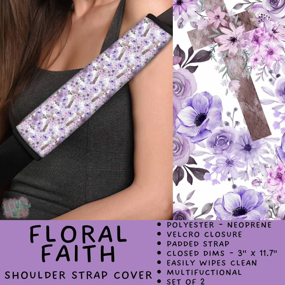 Batch #423 - Car Accessories - Closes 10/2 - ETA mid/late Nov - Floral Faith Shoulder Strap Pads