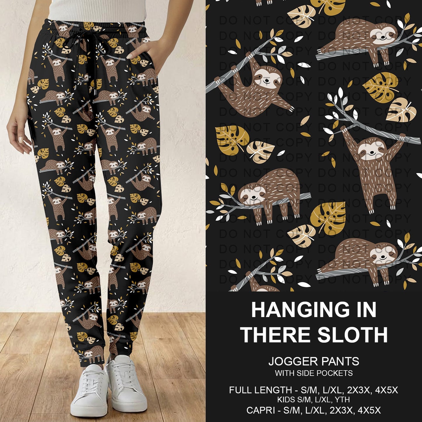 B296 - Preorder Hanging in There Sloth Joggers (Closes 6/21. ETA: late Aug.)