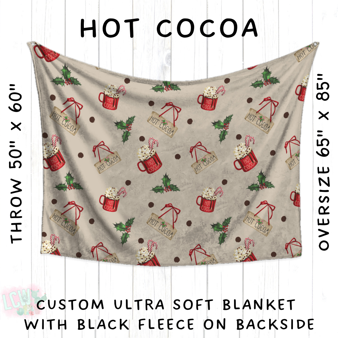 Batch #428 - Christmas Spirit - Closes 10/10 - ETA late Nov - Hot Cocoa Blanket
