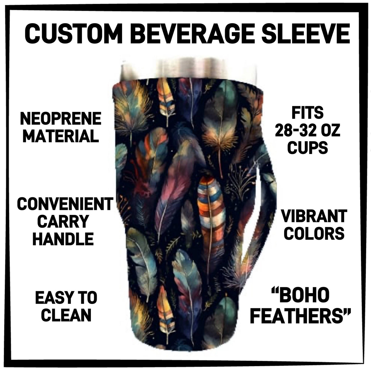 RTS - Boho Feathers 28-32oz Beverage Sleeves