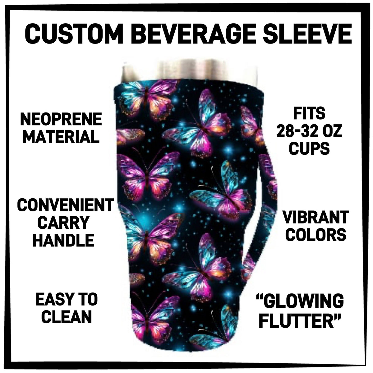 RTS - Glowing Flutter 28-32oz Beverage Sleeves