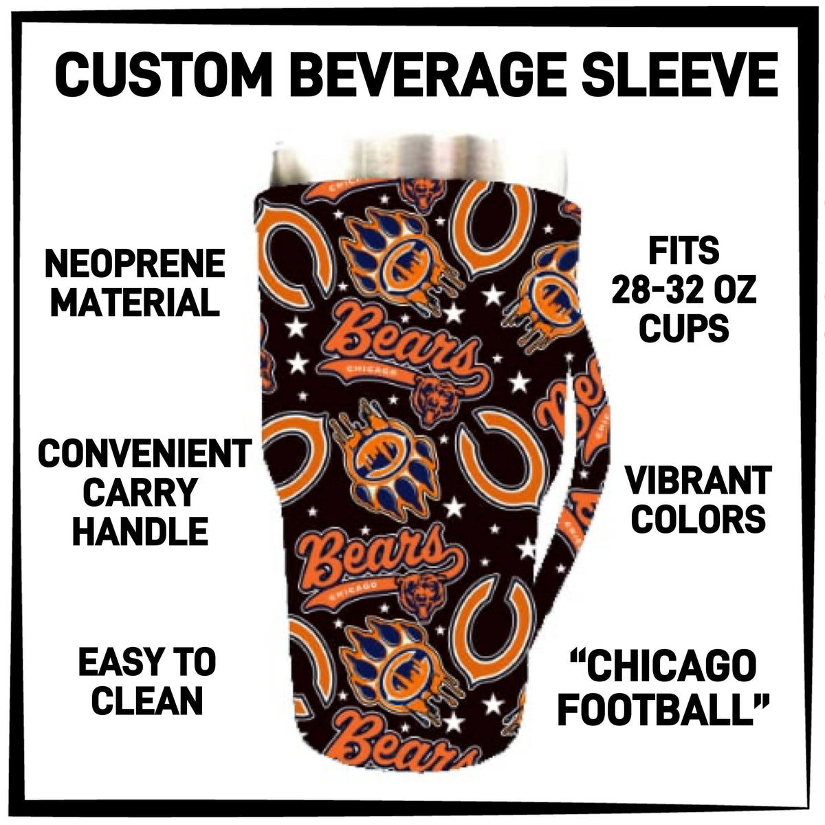 RTS - Chicago Football 28-32oz Beverage Sleeves