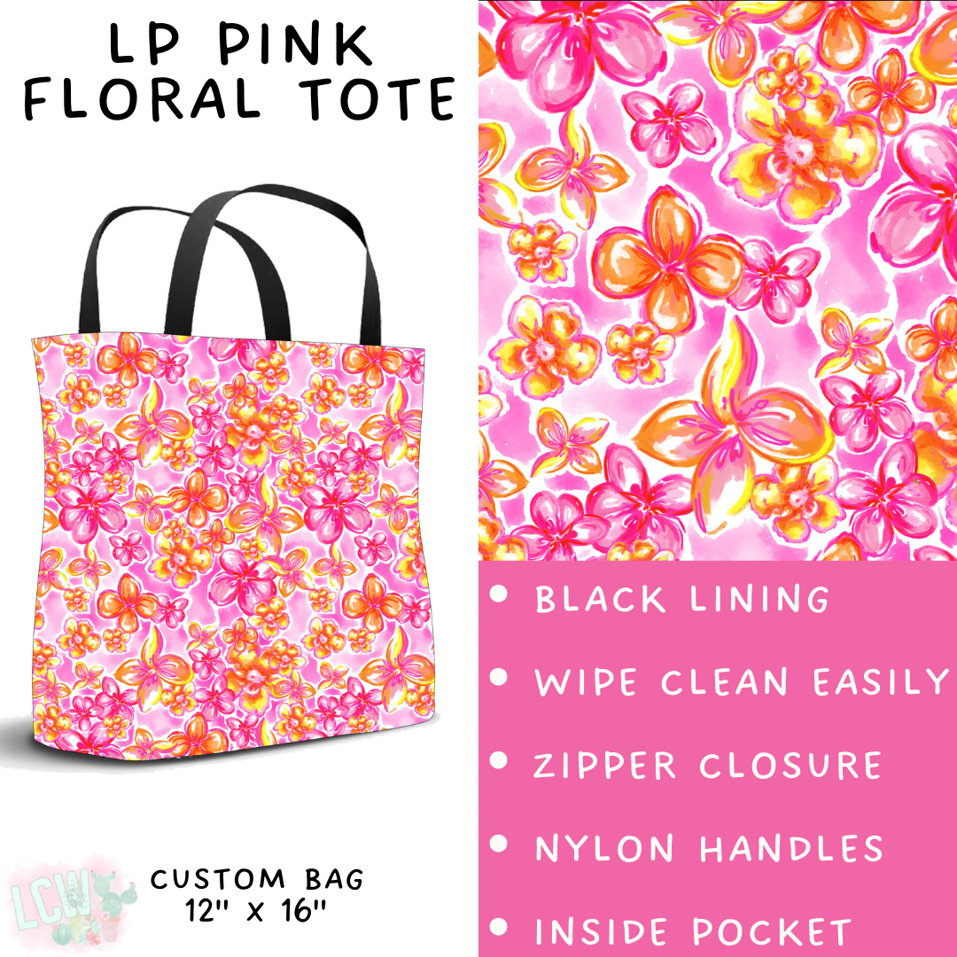 Batch #426 - LP Collection - Closes 10/8 - ETA late Nov - LP Pink Floral Tote