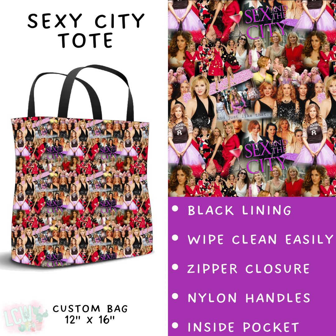 Batch #502 - Show Time - Closes 3/11 - ETA mid May - Sexy City Tote