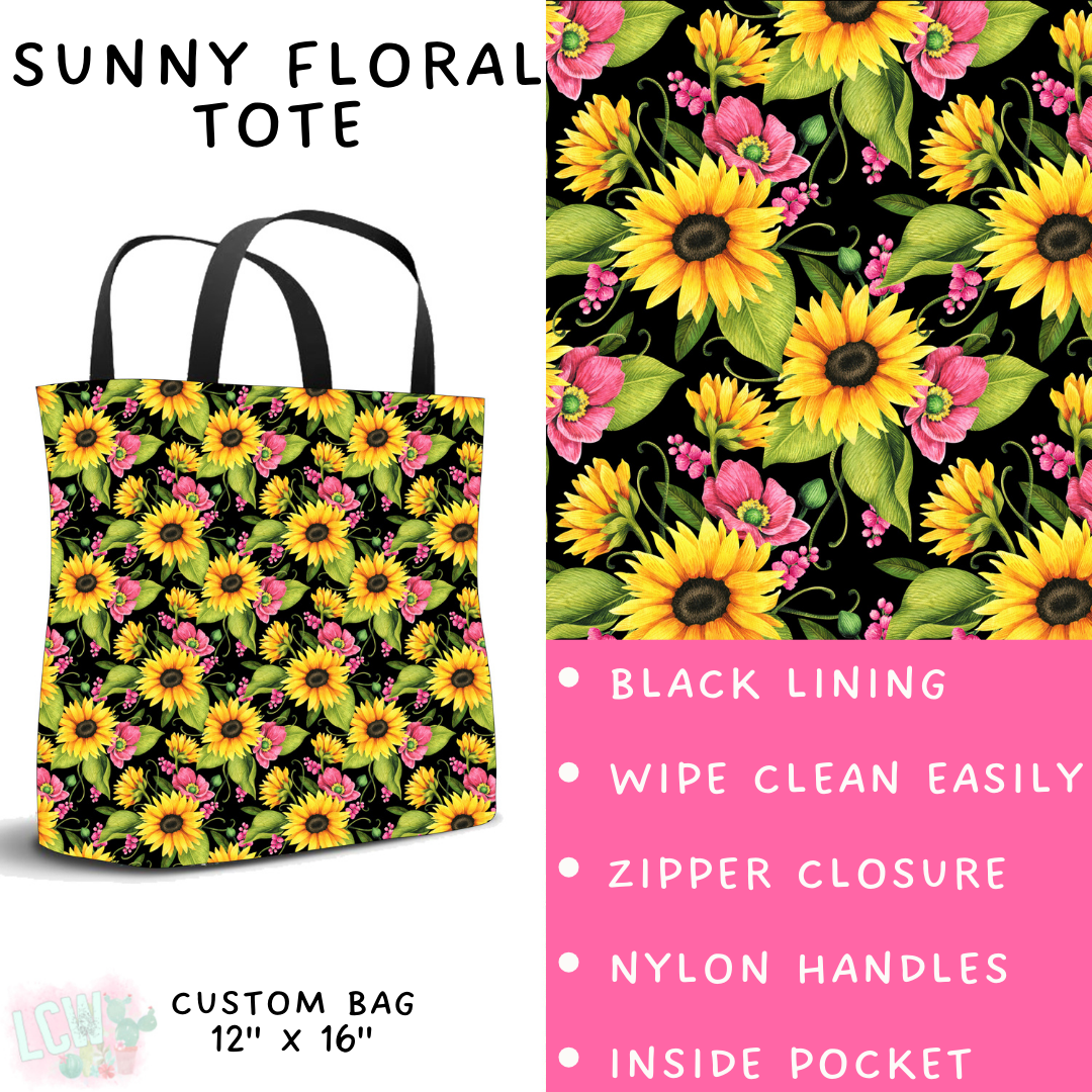 Batch #471 - November Request Run - Closes 1/2 - ETA late Feb - Sunny Floral Tote