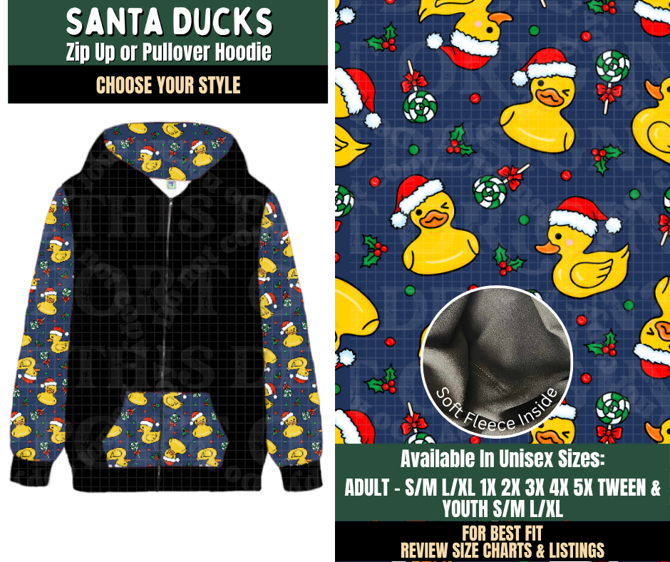 Preorder! Closes 8/12. ETA Nov. Santa Ducks Zip-Up or Pullover Hoodie