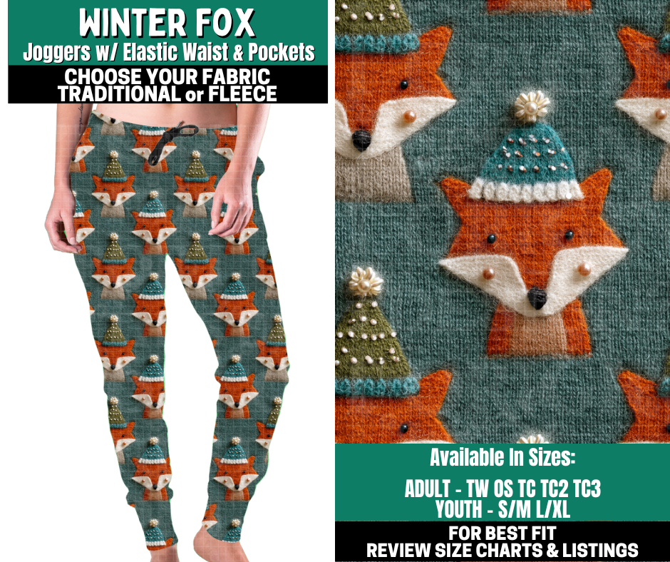 Preorder! Closes 10/27. ETA Jan. Winter Fox Joggers Choose Fleece or Traditional