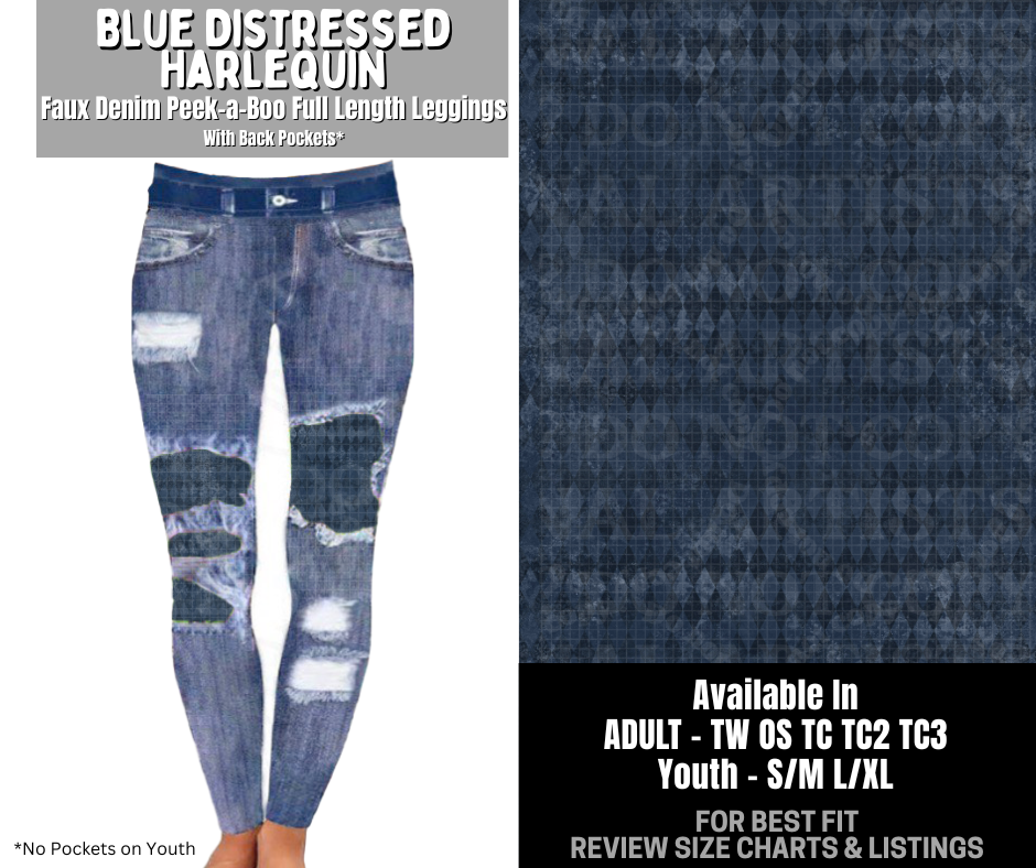 Preorder! Closes 12/3. ETA Feb. Blue Distressed Harlequin Full Length Faux Denim Peekaboo