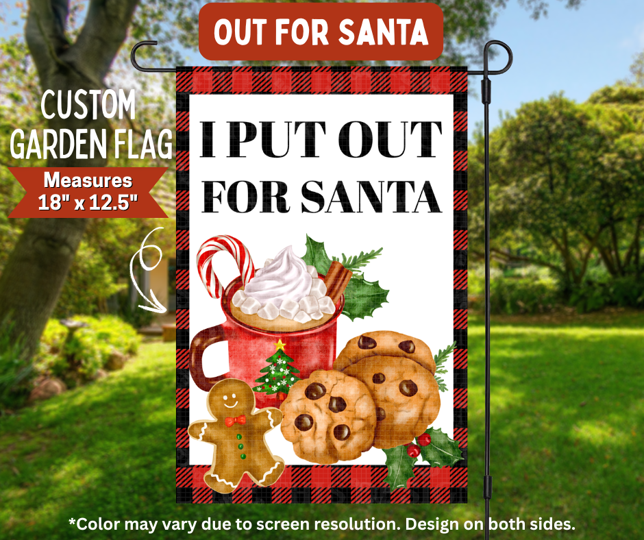 Preorder! Closes 8/10. ETA Nov. Out For Santa Garden Flag