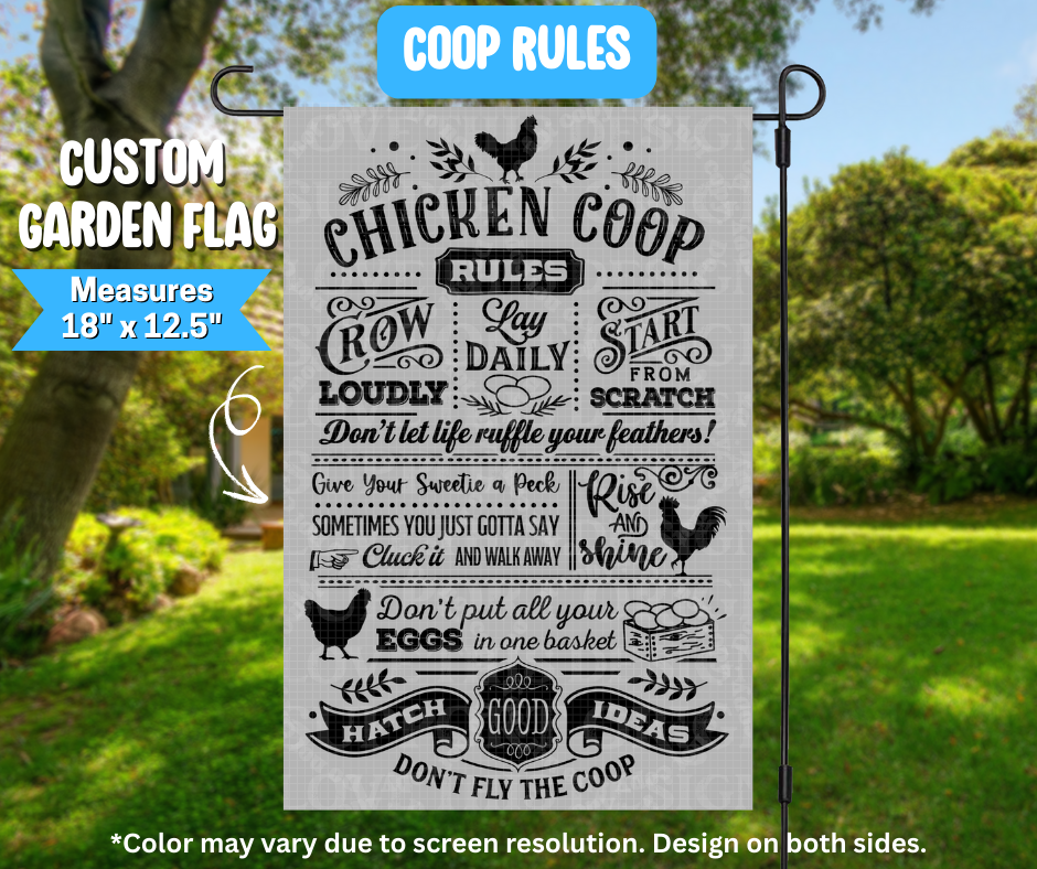 Preorder! Closes 3/9. ETA June. Coop Rules Garden Flag