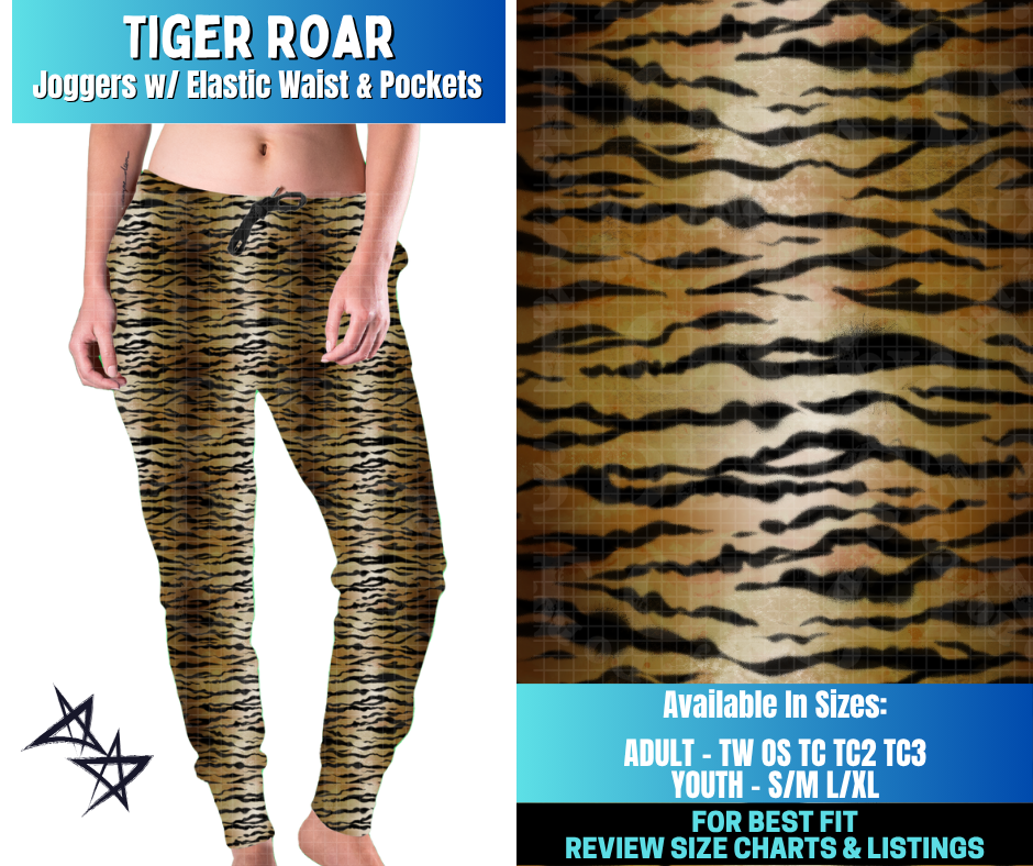 Preorder! Closes 12/17. ETA March. Tiger Roar Joggers