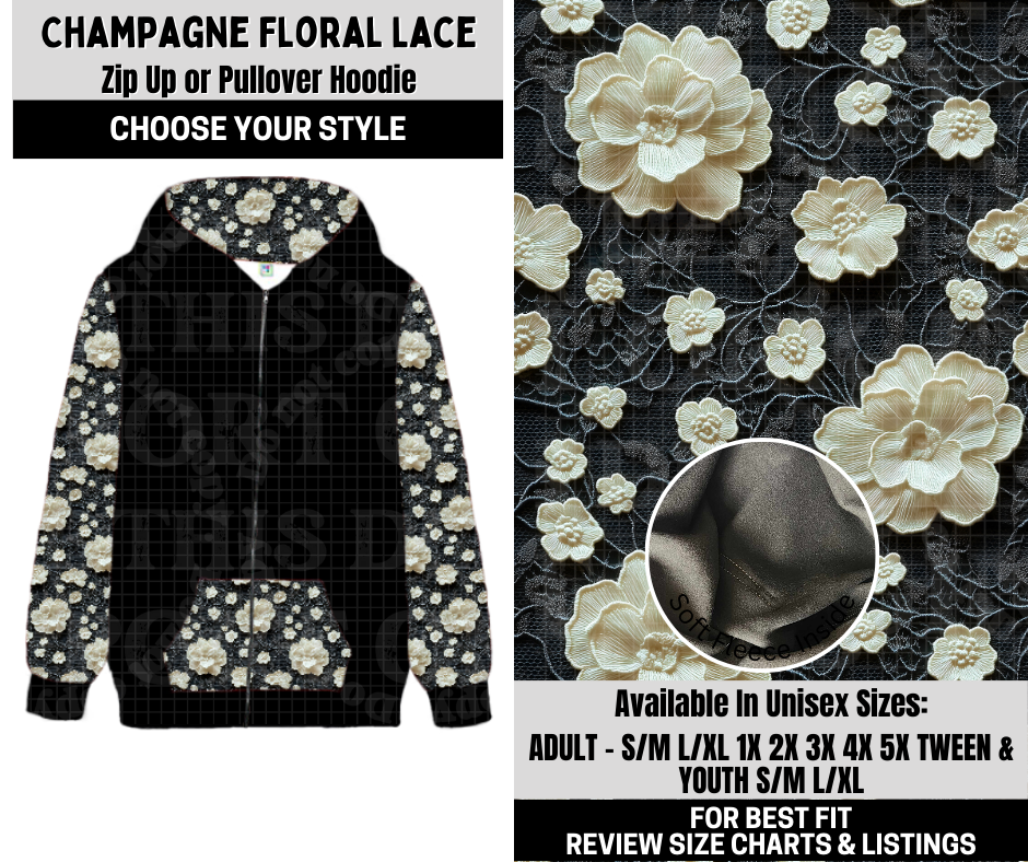 Preorder! Closes 10/6. ETA Dec. Champagne Floral Lace Zip-Up or Pullover Hoodie