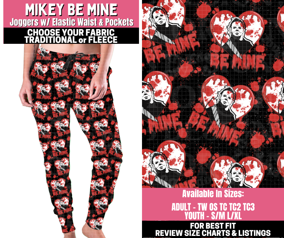 Preorder! Closes 11/19. ETA Jan. Mikey Be Mine Joggers Choose Fleece or Traditional