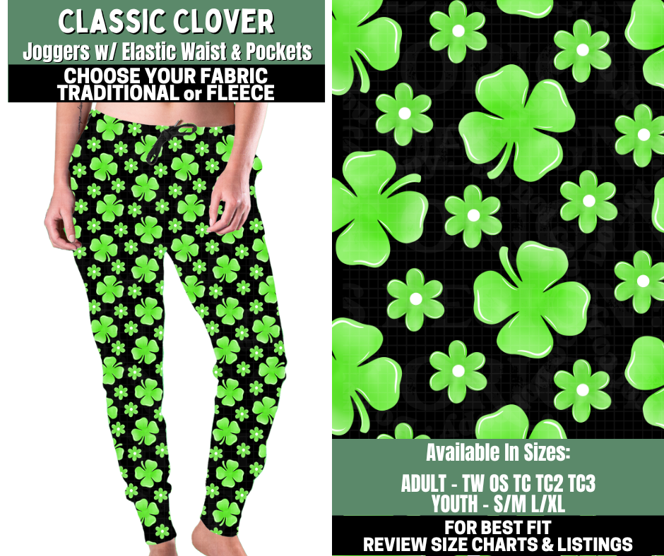 Preorder! Closes 12/4. ETA Feb. Classic Clover Joggers Choose Fleece or Traditional