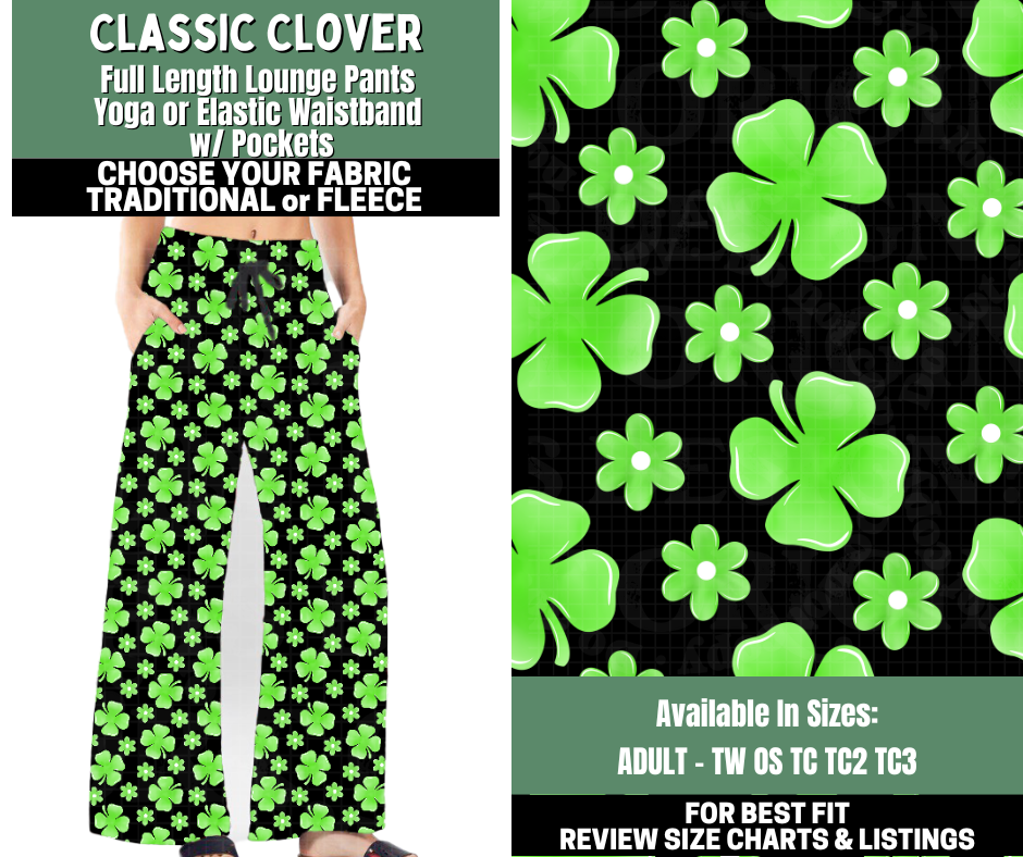 Preorder! Closes 12/4. ETA Feb. Classic Clover Lounge Pants Choose Fleece or Traditional
