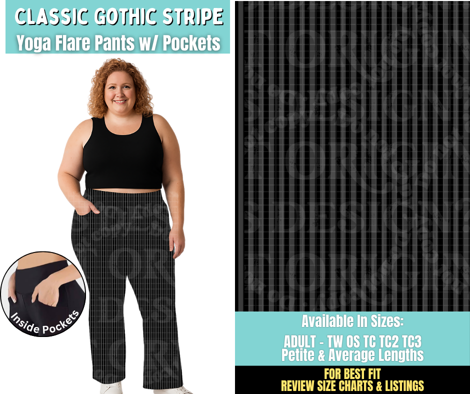 Preorder! Closes 6/25. ETA Sept. Classic Gothic Stripe Yoga Flare Pants