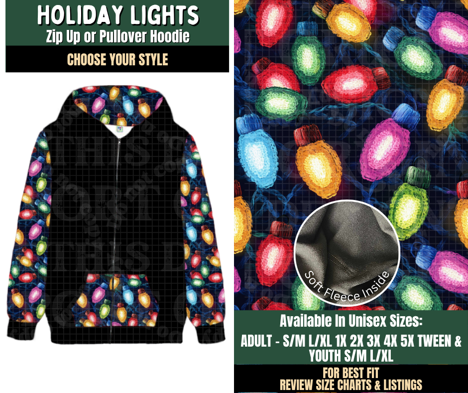 Preorder! Closes 8/12. ETA Nov. Holiday Lights Zip-Up or Pullover Hoodie