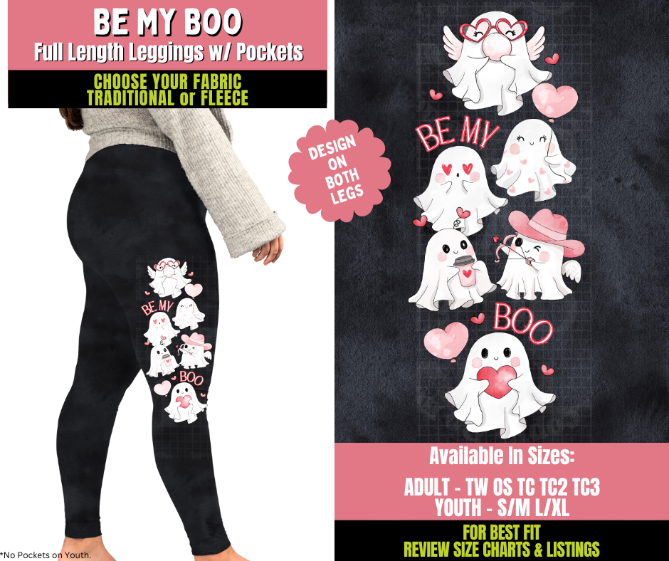 Preorder! Closes 11/20. ETA Jan. Be My Boo Watercolor Leggings w/ Side Leg Designs Choose Fleece or Traditional