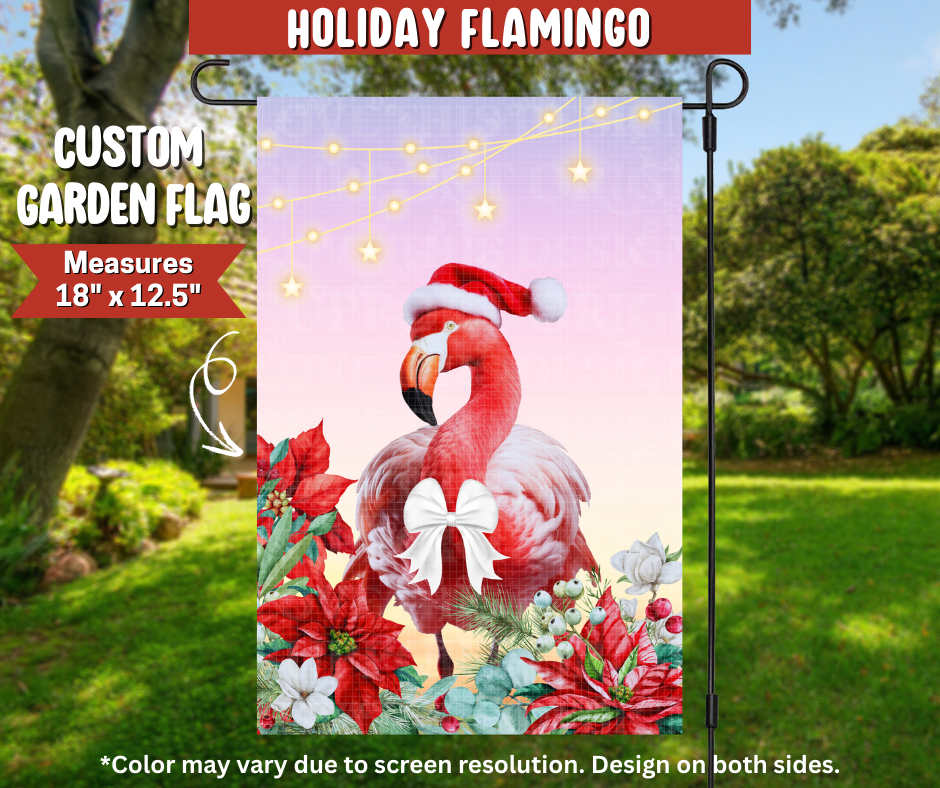 Preorder! Closes 9/22. ETA Dec. Holiday Flamingo Garden Flag