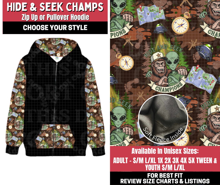 Preorder! Closes 11/13. ETA Jan. Hide & Seek Champs Zip-Up or Pullover Hoodie