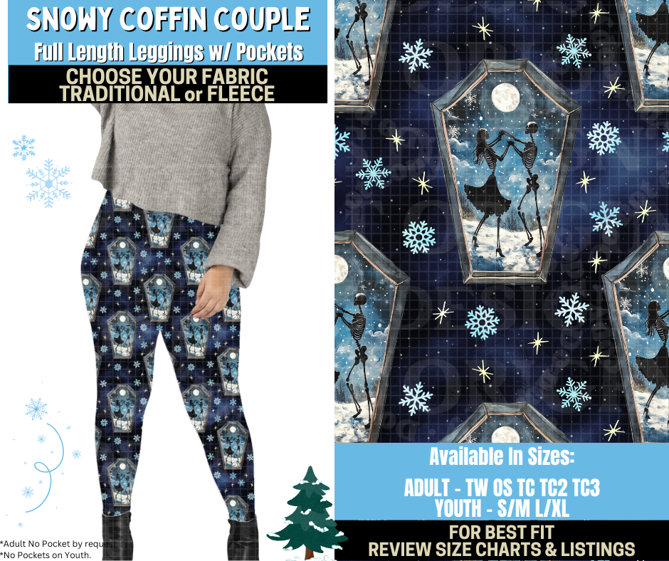 Preorder! Closes 8/28. ETA Nov. Snowy Coffin Couple Leggings Choose Fleece or Traditional