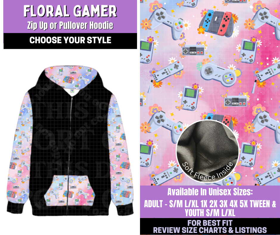 Preorder! Closes 1/5. ETA March. Floral Gamer Zip-Up or Pullover Hoodie