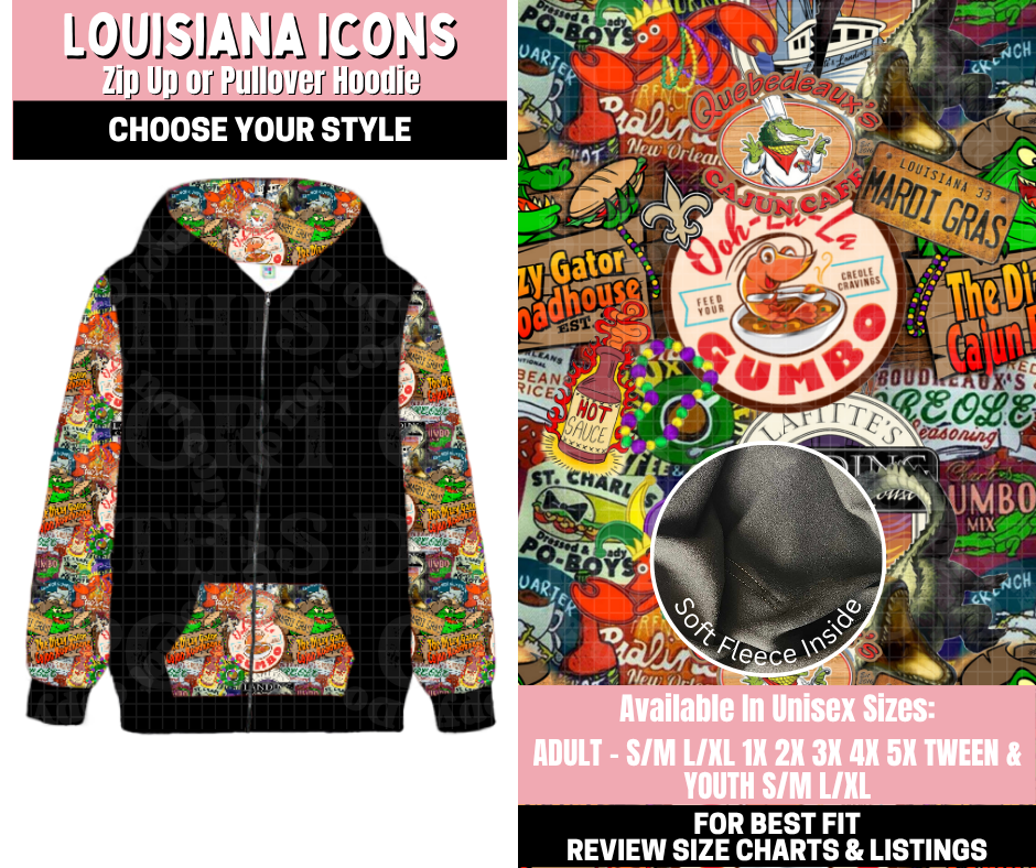 Preorder! Closes 11/12. ETA Jan. Louisiana Icons Zip-Up or Pullover Hoodie