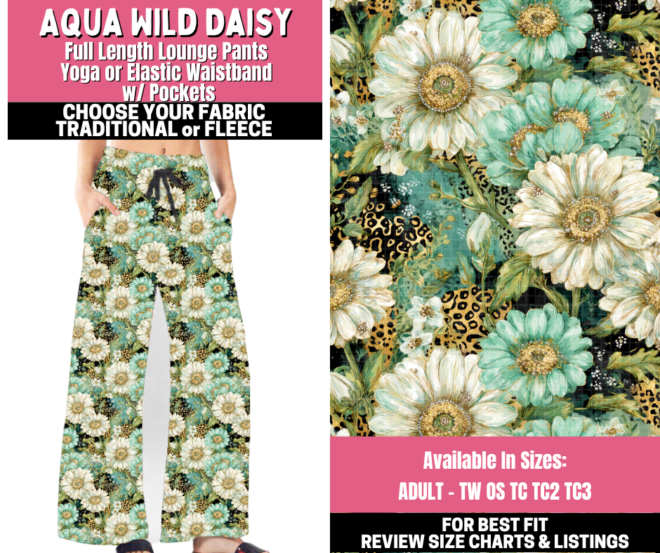 Preorder! Closes 11/19. ETA Jan. Aqua Wild Daisy Lounge Pants Choose Fleece or Traditional
