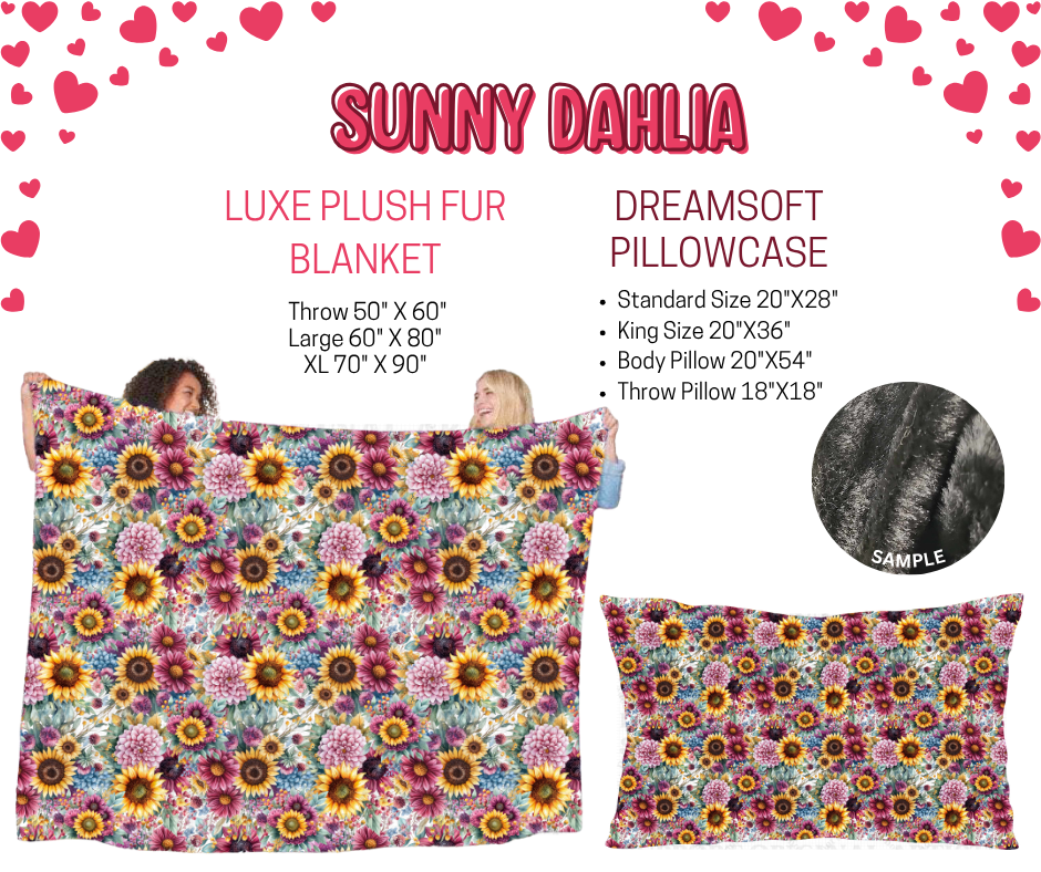 Preorder! Closes 11/17. ETA Jan. Sunny Dahlia Luxe Plush Fur Blanket and/or DreamSoft Pillowcase