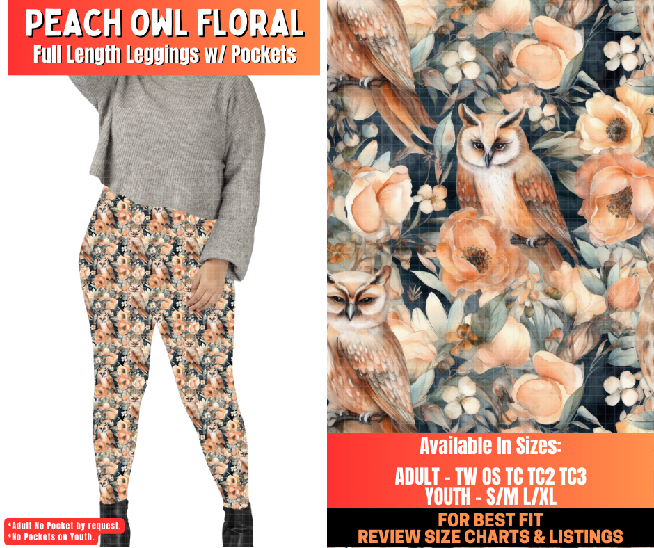 Preorder! Closes 12/29. ETA March. Peach Owl Floral Full Length Leggings w/wo Pockets