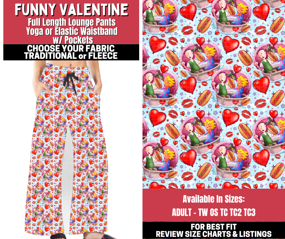 Preorder! Closes 11/13. ETA Jan. Funny Valentine Lounge Pants Choose Fleece or Traditional