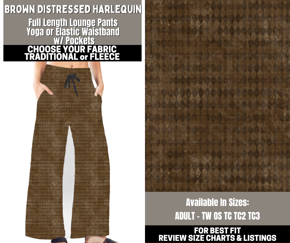 Preorder! Closes 12/1. ETA Feb. Brown Distressed Harlequin Lounge Pants Choose Fleece or Traditional