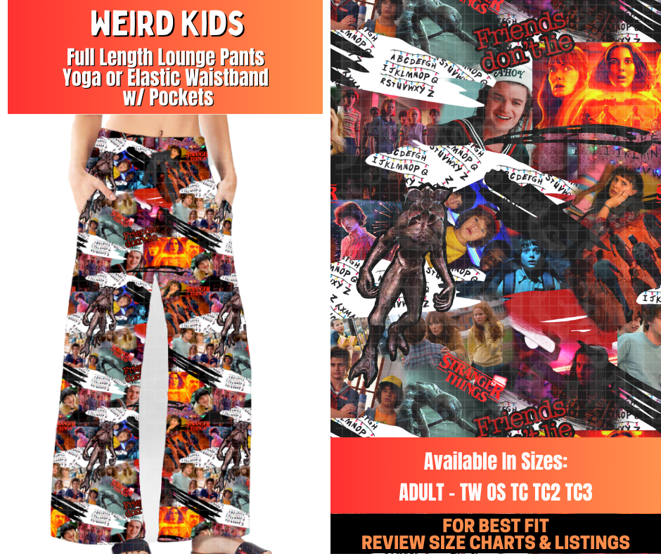 Preorder! Closes 12/29. Weird Kids Full Length Lounge Pants