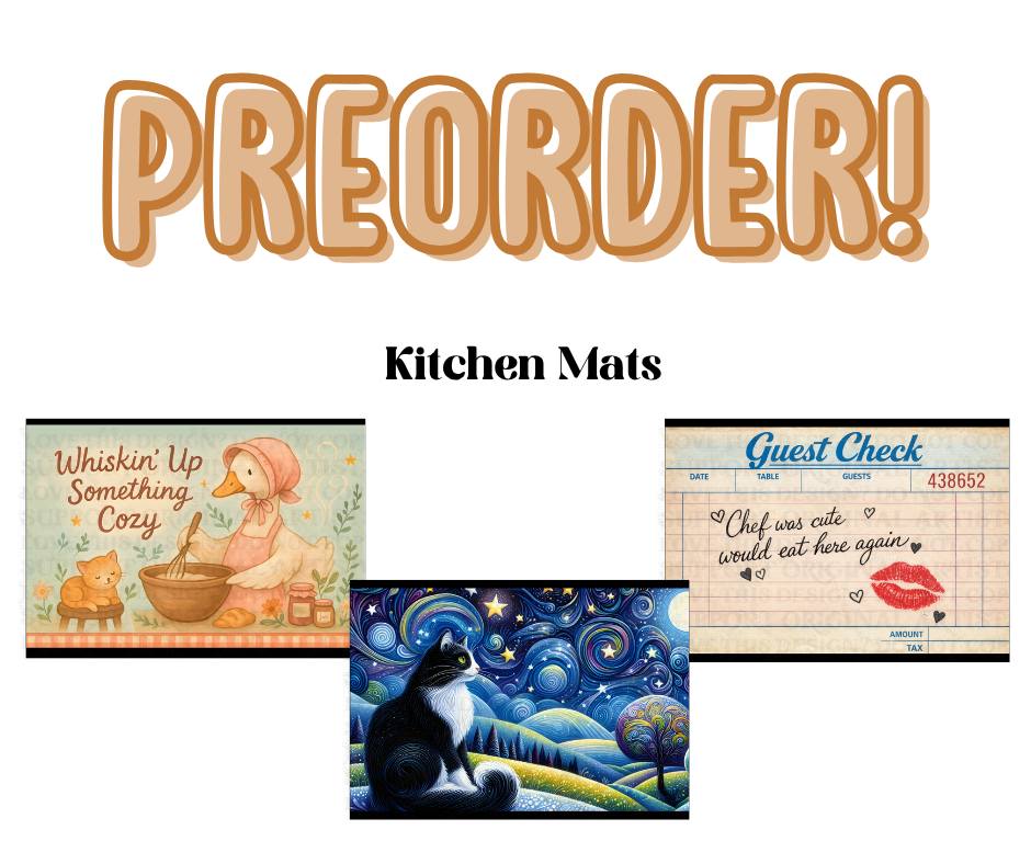 Kitchen Mats Run 477 ~ Closes 6/8