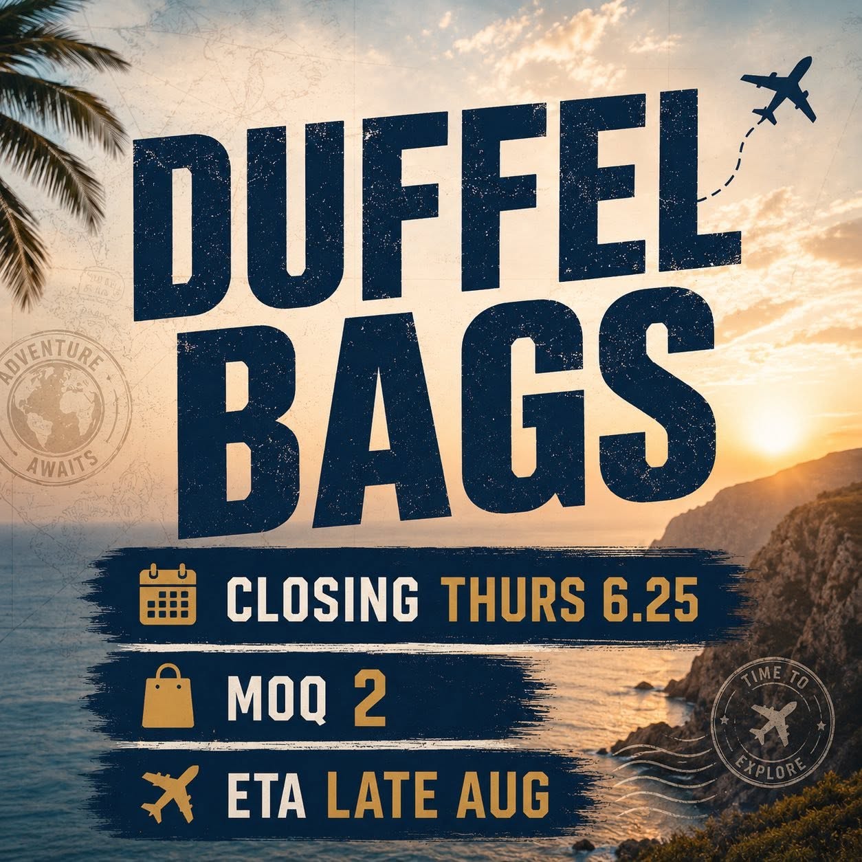 PREORDER DUFFEL BAGS - CLOSING 6/25 ETA: LATE AUG