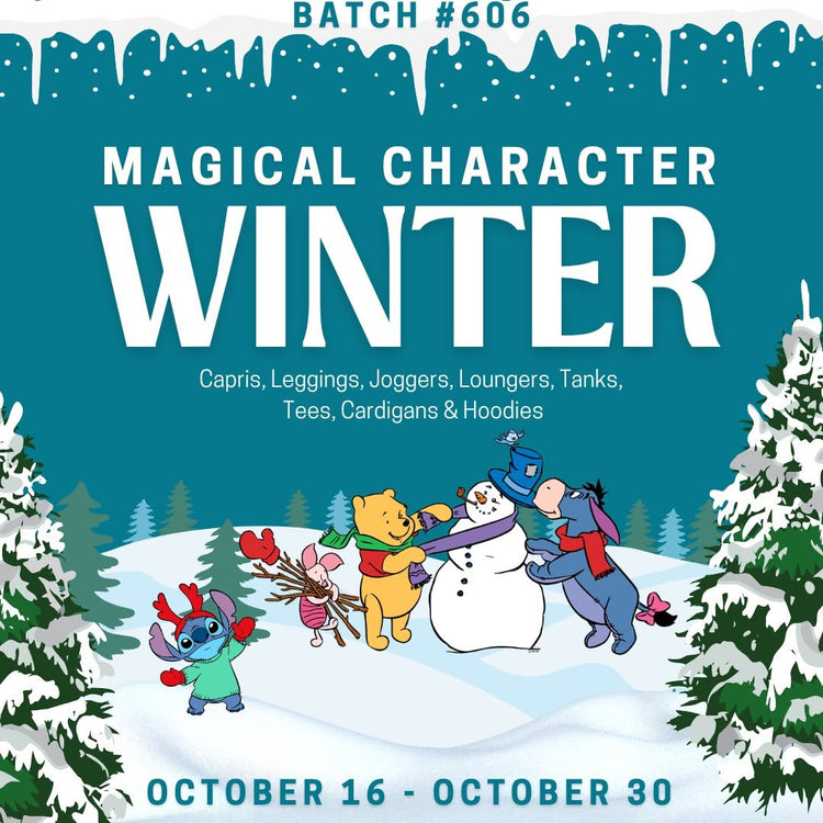 Batch #606 - Magical Char Winter - Closes 10/30 - ETA late Dec