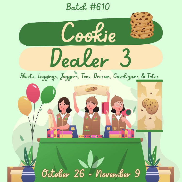 Batch #610 - Cookie Dealer 3 - Closes 11/9 - ETA early Jan