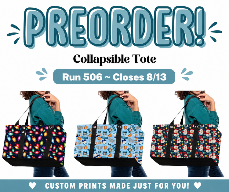 Collapsible Totes Preorder - Run 506 ~ Closes 8/13