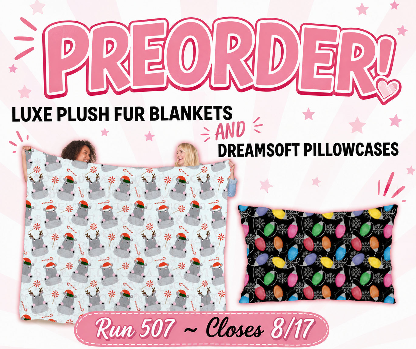 Luxe Blankets & Dreamsoft Pillowcases Run 507 ~ Closes 8/17
