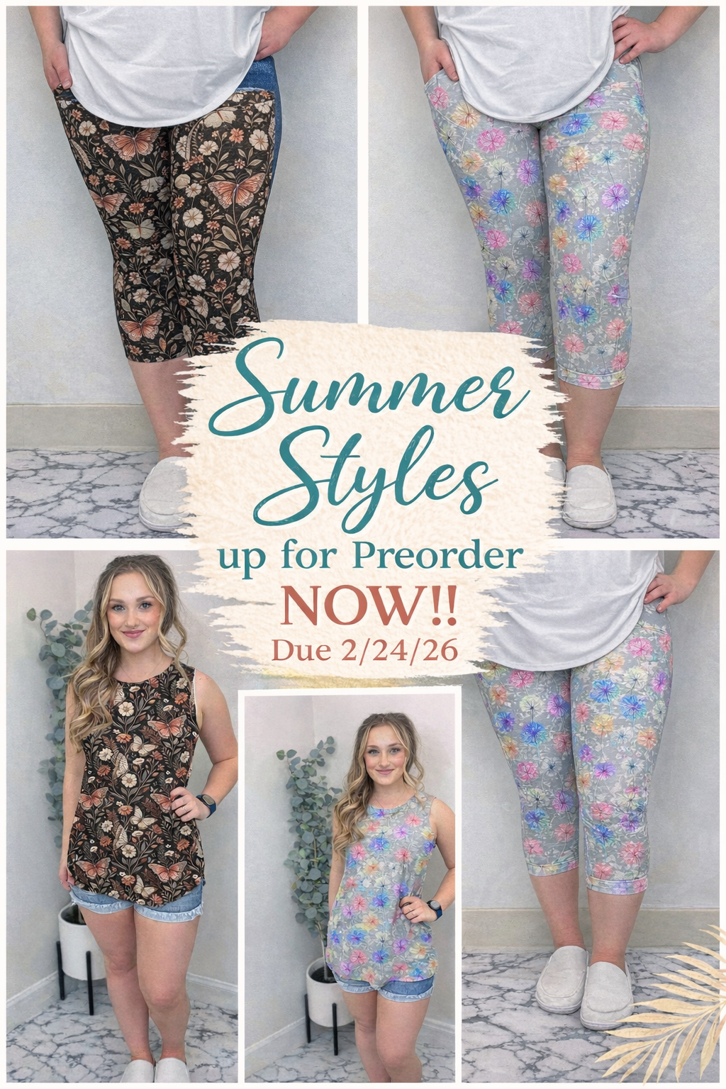 Summer Styles Preorder Due 2-24